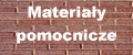 Materiały pomocnicze